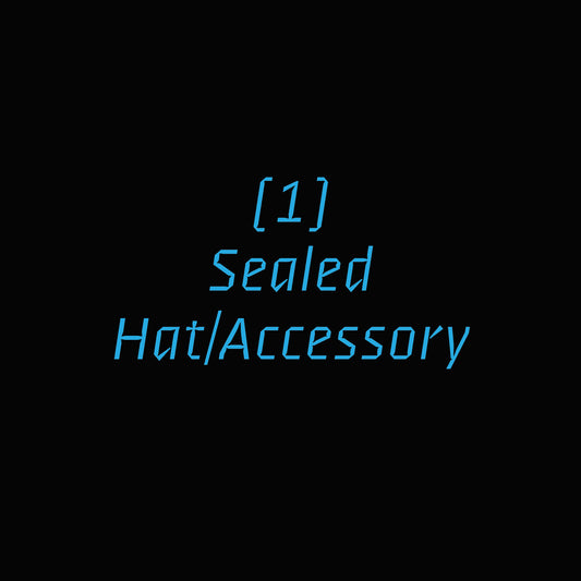Hat/Accessory Sealed